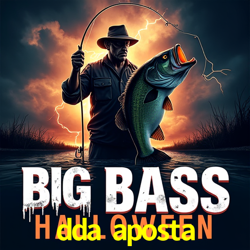 Apostas Esportivas na dda aposta: Um Guia Completo