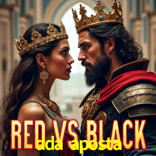 Descubra a Essência do dda aposta: Nossa História e Compromissos